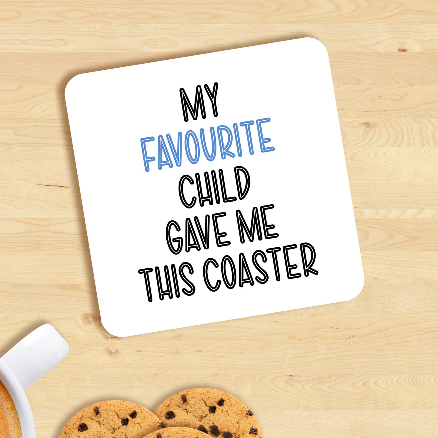 "MY FAVOURITE CHILD" MUG AND COASTER - MG047