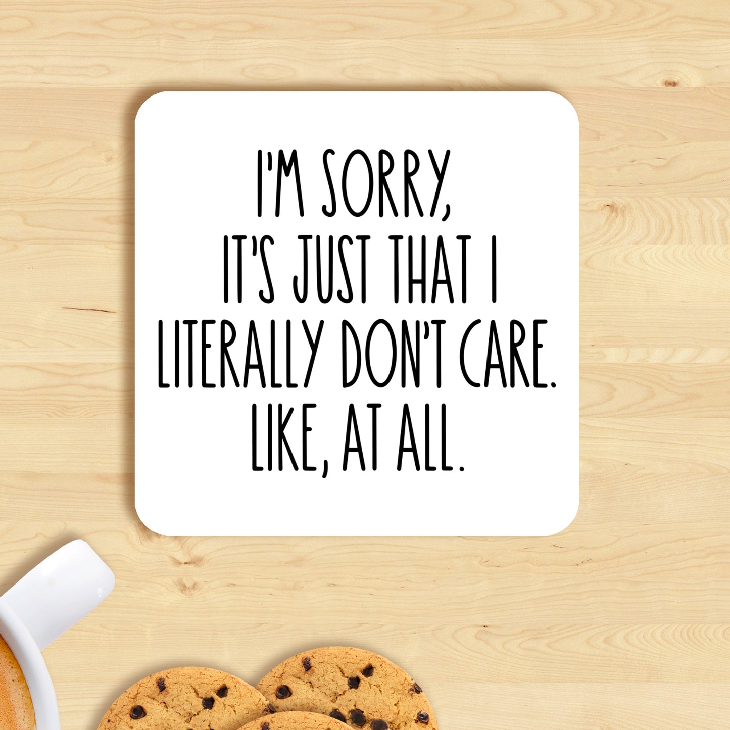 I JUST DON'T CARE MUG MG019