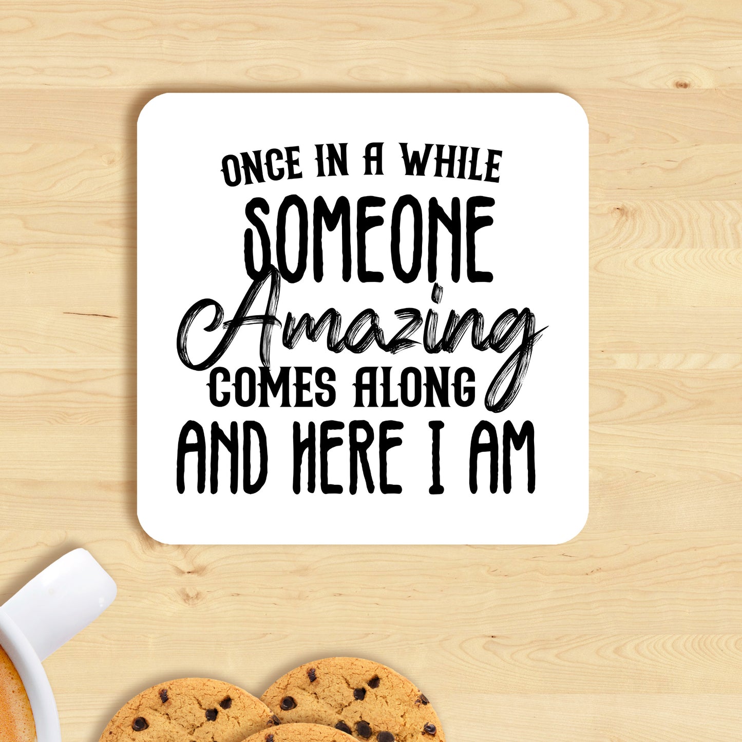 SOMEONE AMAZING FUNNY MUG & COASTER MG063