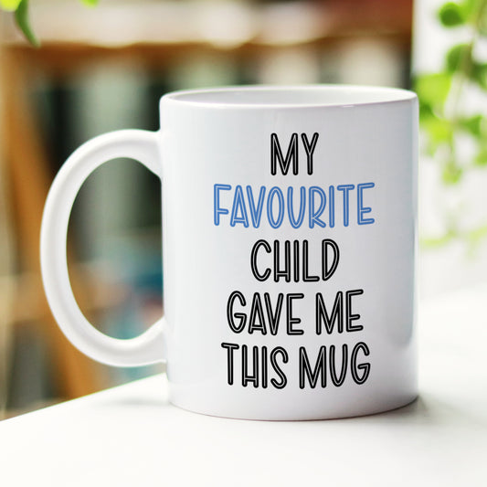 "MY FAVOURITE CHILD" MUG AND COASTER - MG047