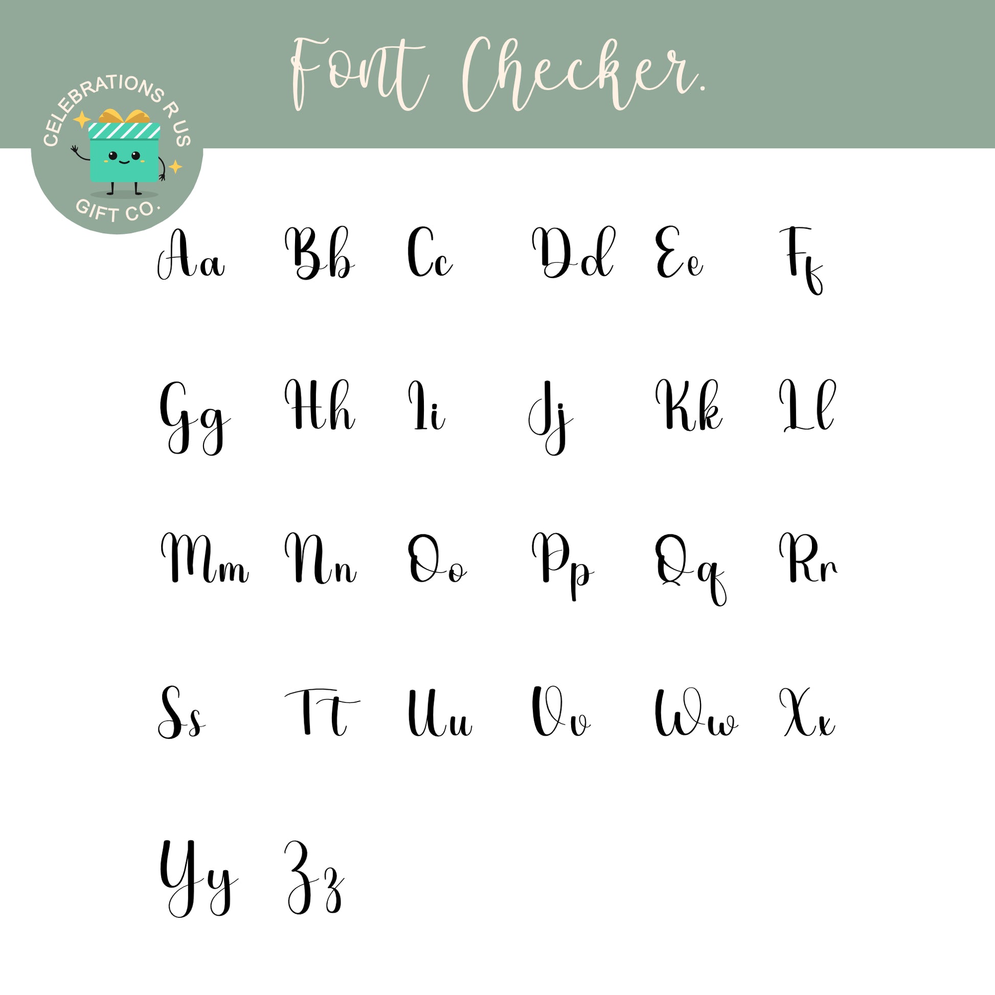 A font checker graphic showing uppercase and lowercase cursive alphabet letters from A to Z in black script, with a sage green header reading 'Font Checker.' and a circular 'Celebrations Plus Gift Co' logo in the top left.