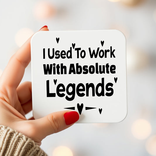 I USED TO WORK WITH ABSOLUTE LEGENDS COASTER MG062