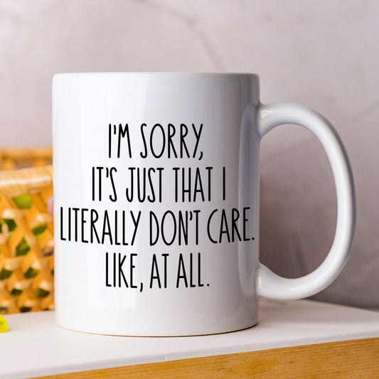 I JUST DON'T CARE MUG MG019